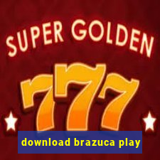 download brazuca play